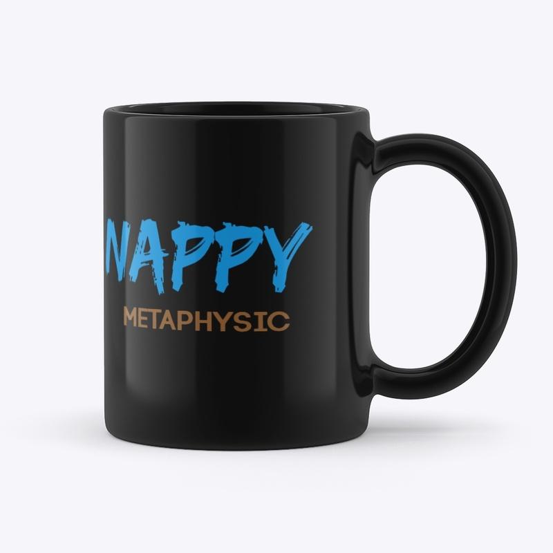 Nappy Metaphysic 